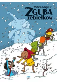 Zguba z�bie�k�w. Przygody Dobrzyka.Tom 4