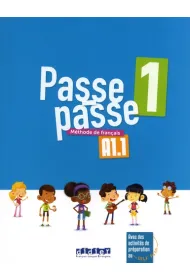 Passe-passe 1. Livre eleve A1.1