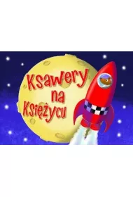 Ksawery na Ksi�ycu