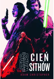 Star Wars. Cie Sithw
