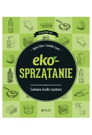 Ekosprz�tanie cudowne �rodki czysto�ci