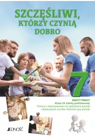 Szczliwi, ktrzy czyni dobro. Karty pracy dla klasy 7 szkoy podstawowej