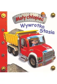 Wywrotka Stasia. Ma�y ch�opiec
