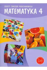 Matematyka z plusem 4. Zeszyt �wicze� podstawowych. Szko�a podstawowa
