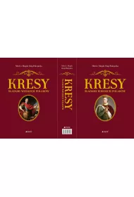 Kresy. �ladami wielkich Polak�w. Tom 1 i 2. Komplet w etui