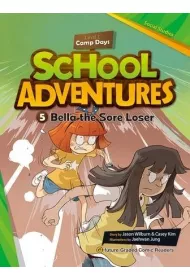 School Adventures Level 1. Cz�� 5. Bella the Sore Loser + CD