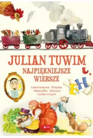 Julian Tuwim. Najpi�kniejsze wiersze