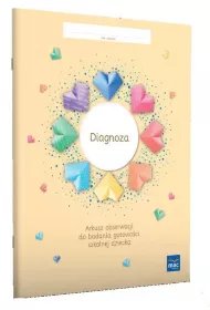 Diagnoza. Arkusz obserwacji do badania gotowoci szkolnej dziecka