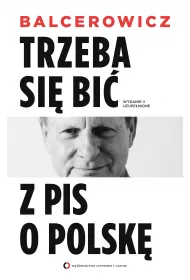 eBook Trzeba si� bi� z PIS o Polsk� mobi epub