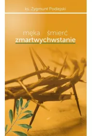 M�ka �mier� zmartwychwstanie