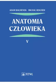 Anatomia cz�owieka. Tom 5