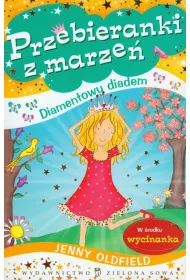 Przebieranki z marze� 2. Diamentowy diadem