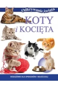 Odkrywanie �wiata. Koty i koci�ta (OT)