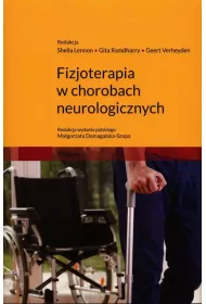 Fizjoterapia w chorobach neurologicznych
