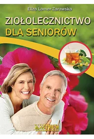 Zio�olecznictwo dla Senior�w