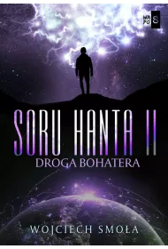 Droga bohatera. Soru Hanta. Tom 2