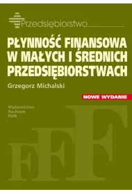 P�ynno�� finansowa w ma�ych i �rednich przedsi�biorstwach