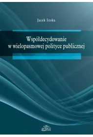 Wsp�decydowanie w wielopasmowej polityce publicznej