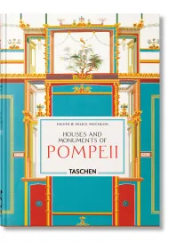 Houses and Monuments of Pompeii