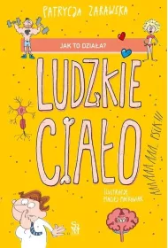 Ludzkie ciao. Jak to dziaa?