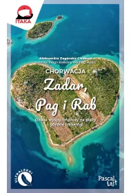 Chorwacja. Zadar, Pag i Rab. Pascal Lajt