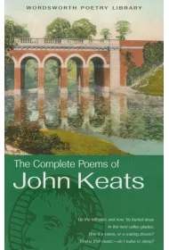 The Complete Poems of John Keats. Wordsworth Poetry Library wer. angielska