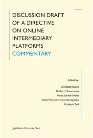 Discussion Draft of a Directive on Online Intermediary Platforms Commentary