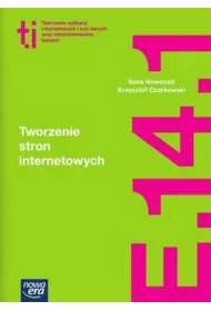 Tworzenie stron internetowych (E.14.1.). Podr�cznik do kszta�cenia w zawodzie technik informatyk