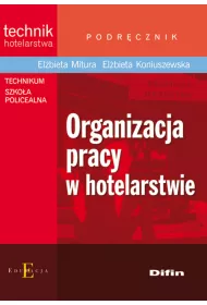 Organizacja pracy w hotelarstwie