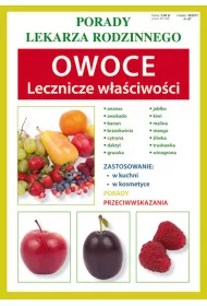 Owoce. Lecznicze w�a�ciwo�ci