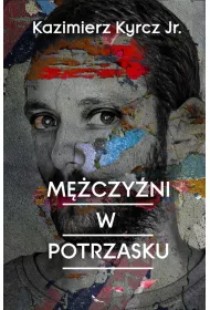 Mczyni w potrzasku