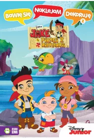 Bawi� si�, naklejam, dekoruj�. Jake i Piraci z Nibylandii Disney