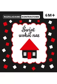 ROZK�ADANKI  KONTRASTOWE �wiat wok� nas 6M+