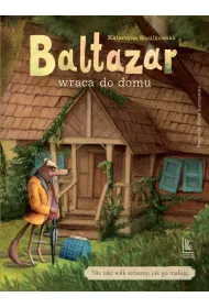 Baltazar wraca do domu