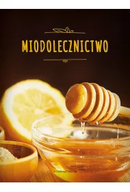 Miodolecznictwo