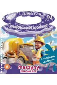 Malowanka 200X140  Zadanka & malowanki wodne. Maszyny budowlane  PISAK SKRZAT 980669