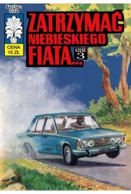 Kapitan bik T.49 Zatrzyma niebieskiego fiata 3