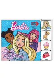 Barbie. Zagraj ze mn�! Co za fantastyczny dzie�