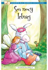 Sen nocy letniej. Klasyka dla dzieci. William Szekspir. Tom 12
