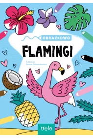 Obrazkowo. Flamingi