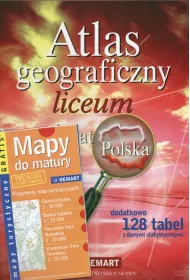Atlas geograficzny Liceum. �wiat i Polska z mapami do matury OM (Demart)
