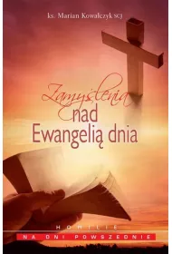 Zamy�lenia nad ewangeli� dnia