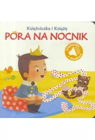 Poznaj� d�wi�ki Pora na nocnik