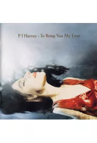 TO BRING YOU MY LOVE (CD)