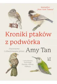 Kroniki ptak�w z podw�rka