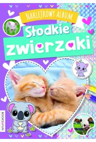 S�odkie zwierzaki. Naklejkowy album