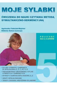 Moje sylabki - wczesna nauka czytania metod� symultaniczno-sekwencyjn�. Zestaw 5