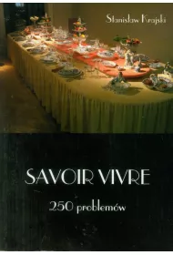 Savoir vivre  250 problem�w