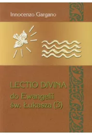 Lectio Divina Do Ewangelii �w �ukasza 3
