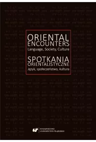 Spotkania orientalistyczne. J�zyk, spo�ecze�stwo..